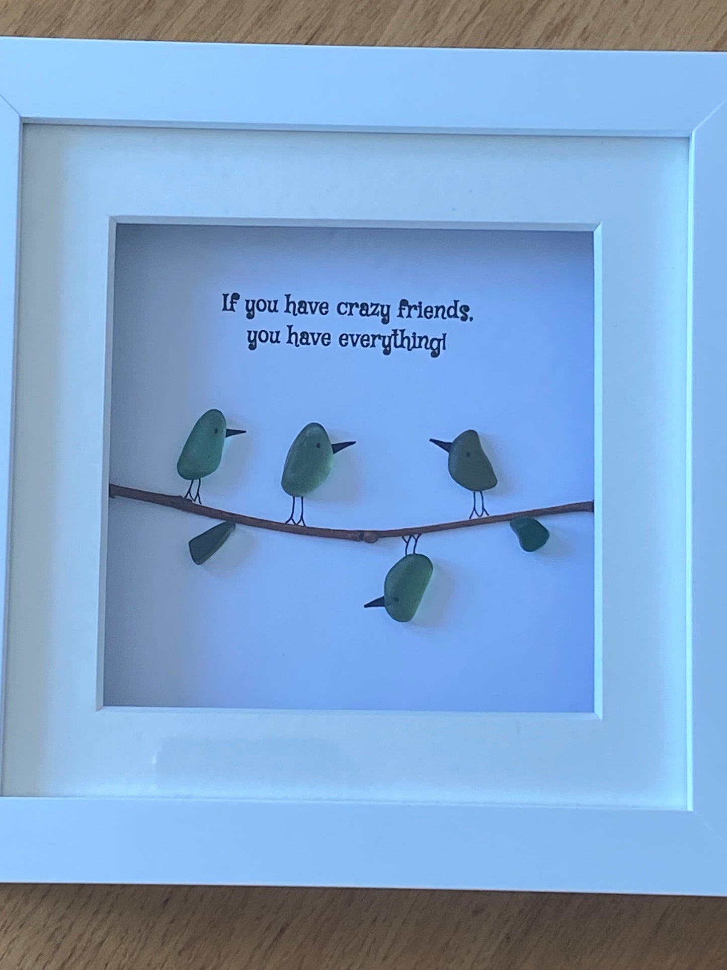 Crazy Friends Sea Glass Picture, Personalised Gift for Friend, Sea Glass Birds Picture, Unique Sea Glass Gift, Pebble Artwork for a Friend